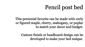 Text description of Pencil post bed.